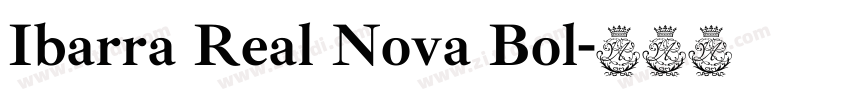 Ibarra Real Nova Bol字体转换